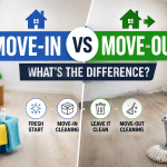 Move-In vs Move-Out Cleaning: What's the Difference?